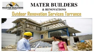 Transform Your Space Today With Outdoor Renovation Services Torrance