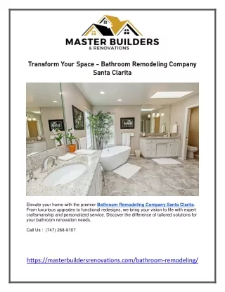 Transform Your Space - Bathroom Remodeling Company Santa Clarita