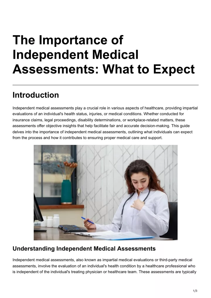 the importance of independent medical assessments