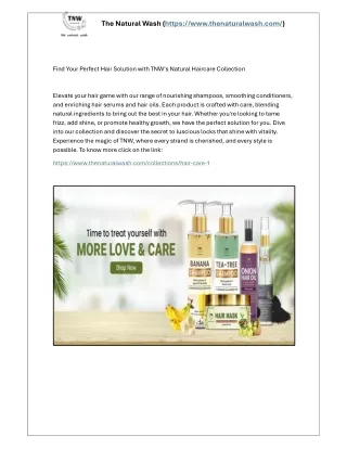 Discover the Ultimate Haircare Experience with TNW's Natural Haircare Collection