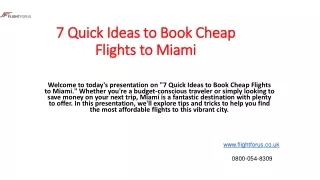 7 Quick Ideas to Book Cheap Flights to Miami