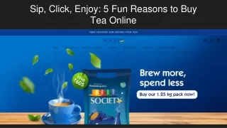 Sip, Click, Enjoy_ 5 Fun Reasons to Buy Tea Online