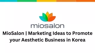 MioSalon  Marketing Ideas to Promote your Aesthetic Business in Korea