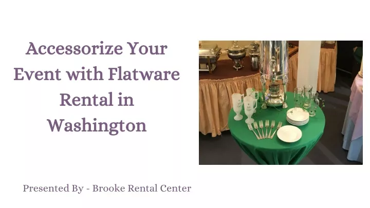 accessorize your event with flatware rental