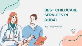 Best Childcare Services in Dubai | Childcare Services Near me