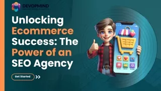 Unlocking Ecommerce Success The Power of an SEO Agency