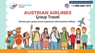 What is the benefit of Austrian Airlines group travel?