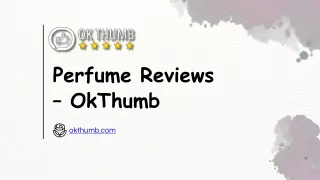 Perfume Reviews – OkThumb