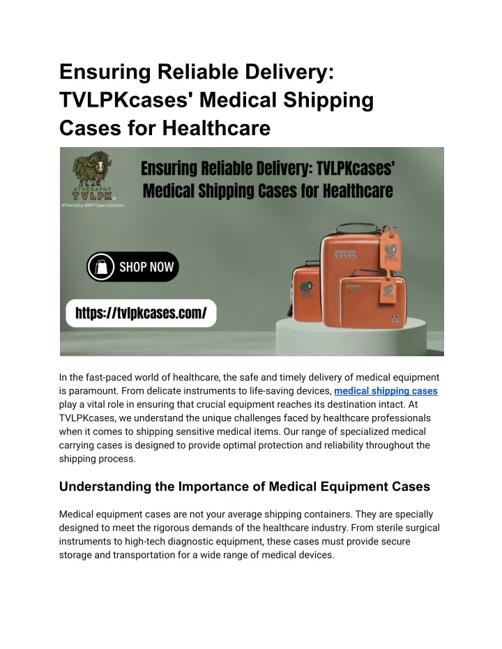 ensuring reliable delivery tvlpkcases medical