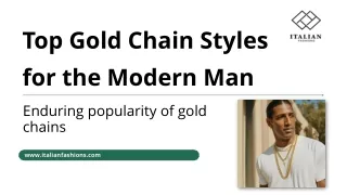 Top Trending Gold Chain Styles for the Modern Man in 2024 - Italian Fashions