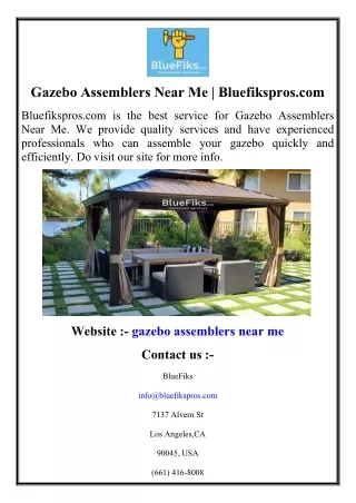 Gazebo Assemblers Near Me  Bluefikspros.com