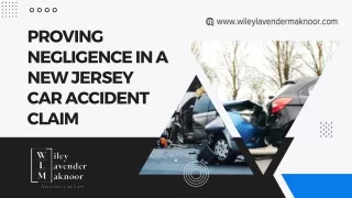 Proving negligence in a new jersey car accident claim