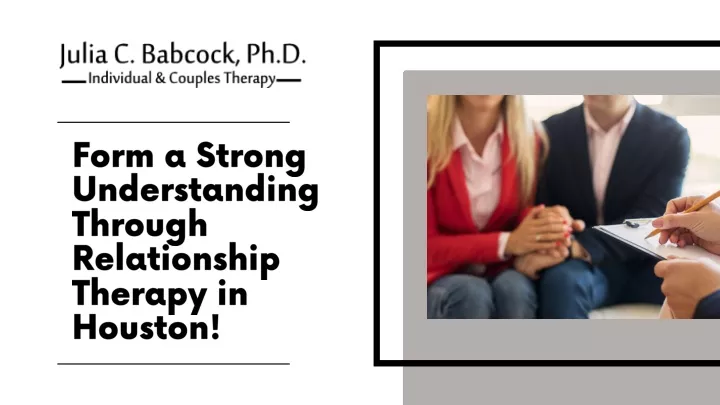 form a strong understanding through relationship