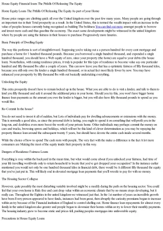 House equity financial loans the pitfalls of releasing the equity