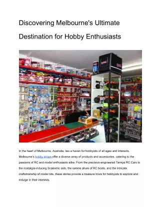 Discovering Melbourne's Ultimate Destination for Hobby Enthusiasts