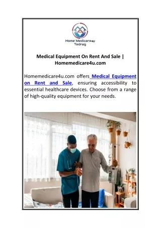 Medical Equipment On Rent And Sale  Homemedicare4u.com