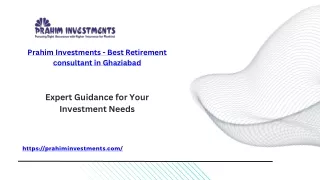 Prahim Investments - Best Retirement consultant in Ghaziabad