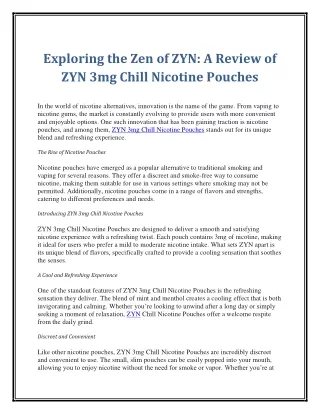 Exploring the Zen of ZYN A Review of ZYN 3mg Chill Nicotine Pouches