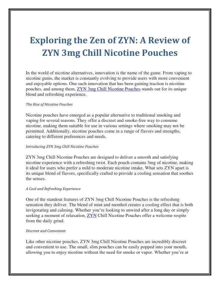 exploring the zen of zyn a review