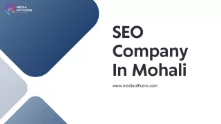 Dominate Search Rankings: Choose MediaOfficers as Your SEO Company in Mohali