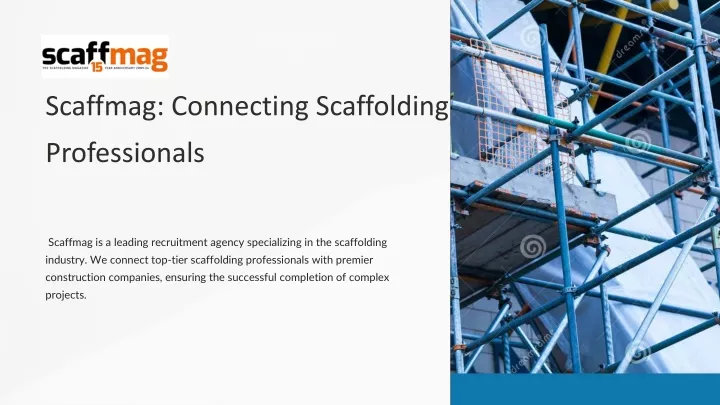 scaffmag connecting scaffolding professionals