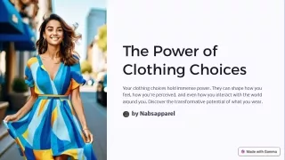 The-poThe Power of Clothing Choices: Crafting Your Identiwer-of-clothing-choices