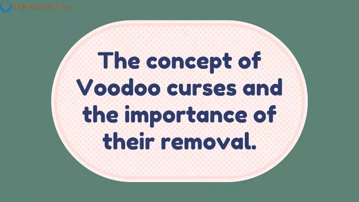 the concept of voodoo curses and the importance