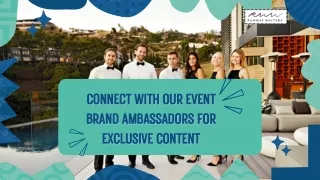 Connect with Our Event Brand Ambassadors for Exclusive Content