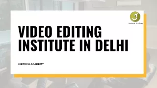 Video Editing Institute In Delhi