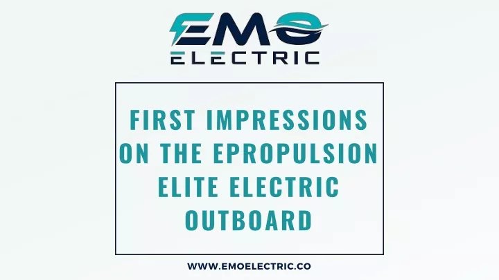 first impressions on the epropulsion elite