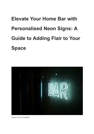 Elevate Your Home Bar with Personalised Neon Signs_ A Guide to Adding Flair to Your Space