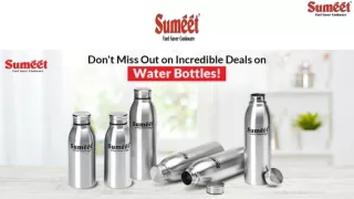 Shop Stainless Steel Water Bottles Online at Sumeet Cookware