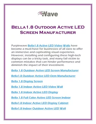 Bella1.8 Outdoor Active LED Screen Manufacturer