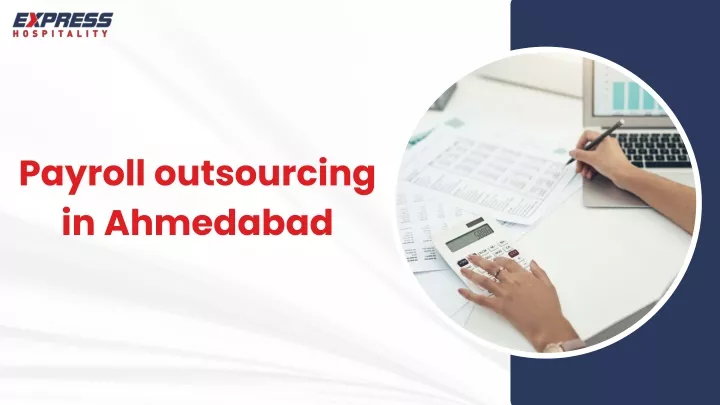 payroll outsourcing in ahmedabad