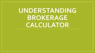 brokerage calculator