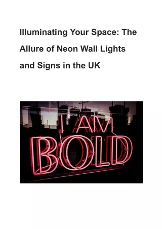 Illuminating Your Space_ The Allure of Neon Wall Lights and Signs in the UK