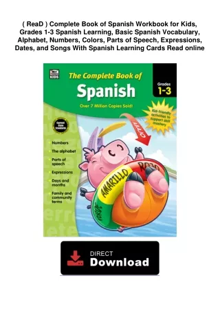 ( ReaD )  Complete Book of Spanish Workbook for Kids, Grades 1-3 Spanish