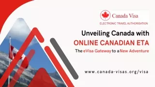 Unveiling Canada with ONLINE CANADIAN ETA: The eVisa Gateway to a New Adventure