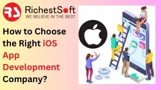 How to Choose the Right iOS App Development Company?