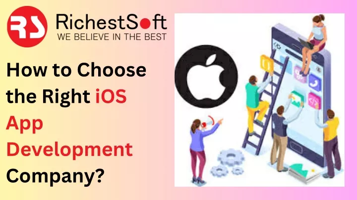 how to choose the right ios app development