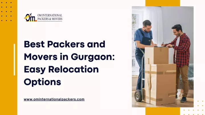 best packers and movers in gurgaon easy