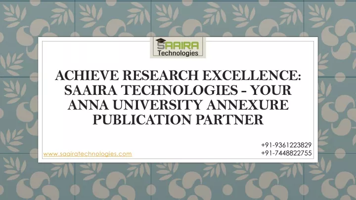 achieve research excellence saaira technologies your anna university annexure publication partner