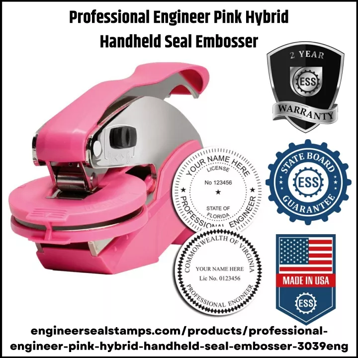 professional engineer pink hybrid handheld seal