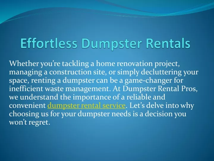 effortless dumpster rentals