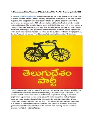 N. Chandrababu Naidu Was named "South Asian of The Year" by Time magazine In 199