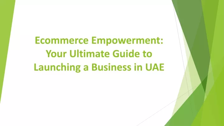 ecommerce empowerment your ultimate guide to launching a business in uae