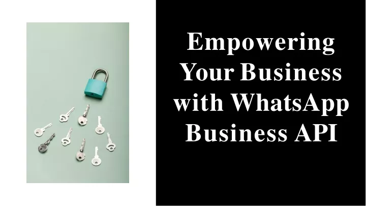 empowering y ou r business with whatsapp business