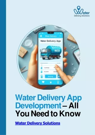Revolutionizing Water Delivery The Impact of App Development