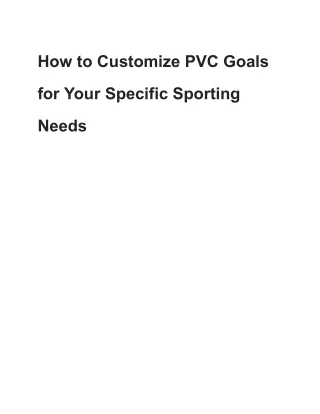 How to Maintain and Extend the Lifespan of PVC Goals