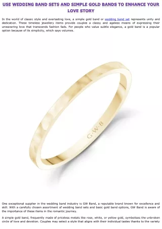 Use Wedding Band Sets and Simple Gold Bands to Enhance Your Love Story